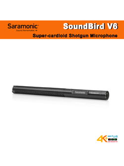 Saramonic SoundBird V6 Super-cardioid Shotgun Microphone