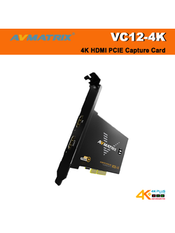 AVMATRIX VC12-4K 4K HDMI PCIE Capture Card