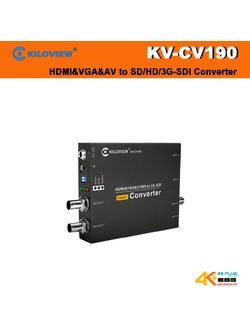 KILOVIEW KV-CV190 HDMI&VGA&AV to SD/HD/3G-SDI Converter