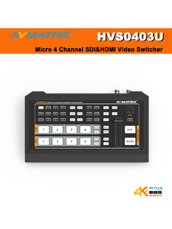 AVMatrix HVS0403U Micro 4 Channel SDI&HDMI Video Switcher