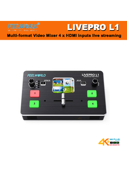 FEELWORLD LIVEPRO L1 Multi-format Video Mixer 4 x HDMI inputs live Streaming