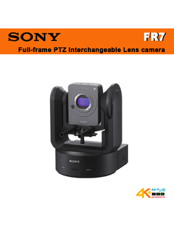 Sony FR7 Full-frame PTZ Interchangeable Lens camera