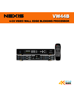 VW44B NEXIS 4-CH VIDEO WALL EDGE BLENDING PROCESSOR