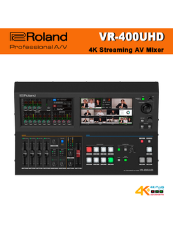 Roland VR-400UHD 4K Streaming AV Mixer