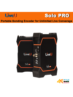 LiveU Solo Pro Portable Bonding Encoder for Unlimited Live Converage