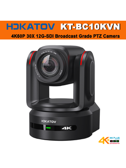 HDKATOV KT-BC10KVN 4K60P 30X 12G-SDI Broadcast Grade PTZ Camera