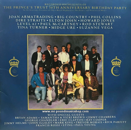 Various Artists - Recorded Highlights Of The Prince's Trust 10th Anniversary Birthday Party