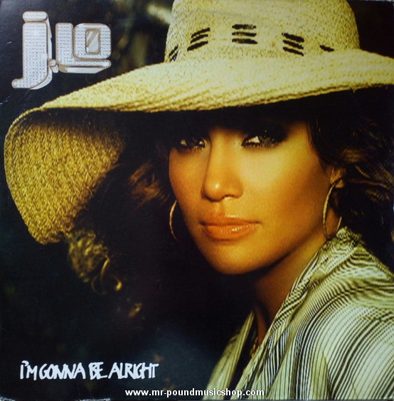 J.Lo - I'm Gonna Be Alright
