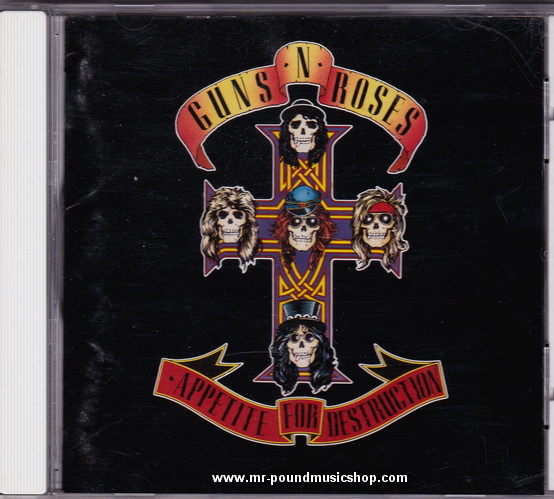 Guns N' Roses - Appetite For Destruction