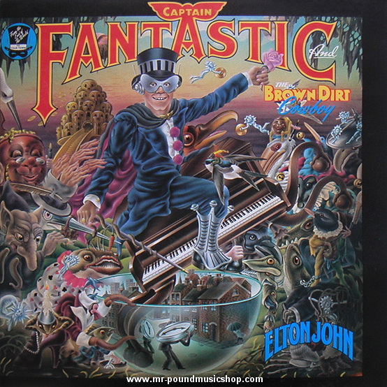Elton John - Captain Fantastic And The Brown Dirt Cowboy