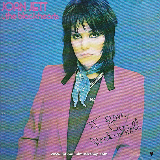 Joan Jett And The Blackhearts - I Love Rock 'n' Roll