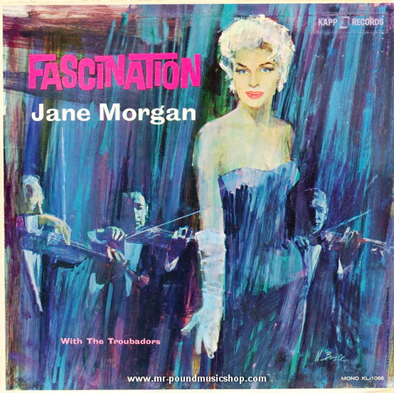 Jane Morgan With The Troubadors - Fascination