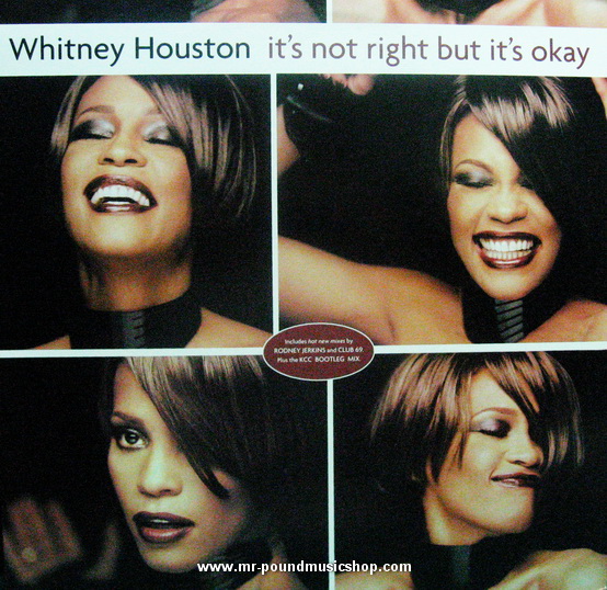 Whitney Houston - It's Not Right But It's Okay