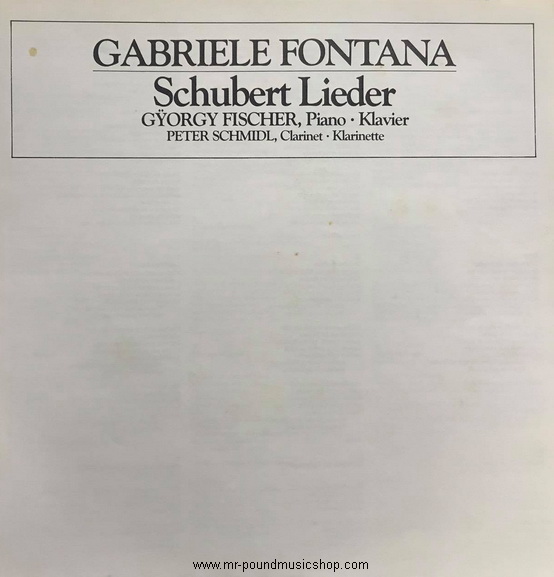 Gabriele Fontana, Gyorgy Fischer, Peter Schmidl - Schubert Lieder