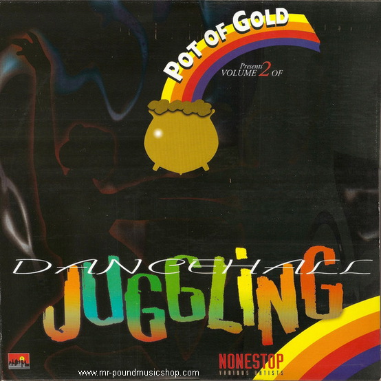 Various Artists - Pot Of Gold Presents Vol.2 Of Dancehall Juging Nonstop