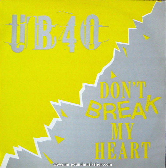 UB40 - Don't Break My Heart
