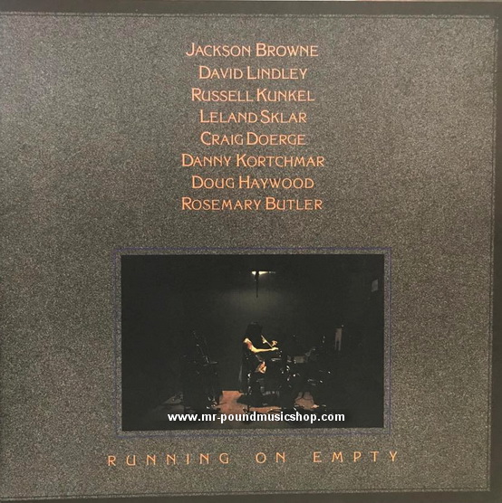 Jackson Browne - Running On Empty