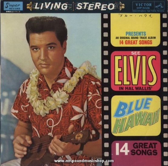 Elvis Presley - Blue Hawaii (Soundtrack)