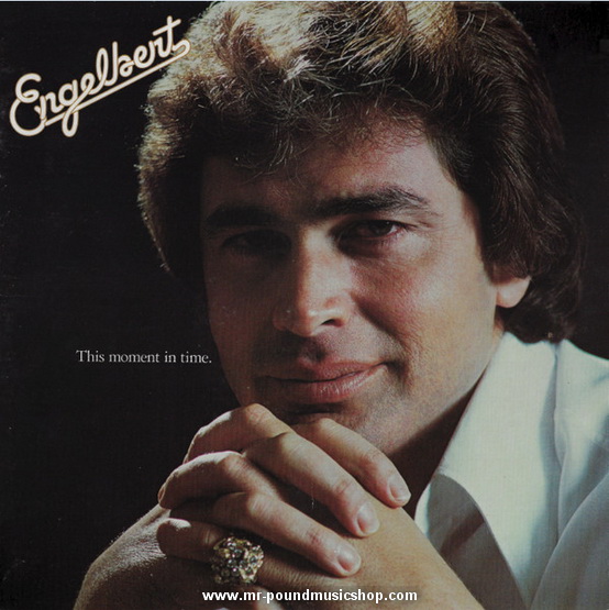 Engelbert Humperdinck - This Moment in Time