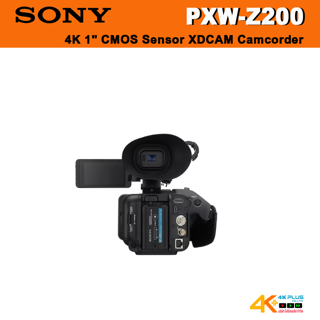 Sony PXW-Z200 4K 1" CMOS Sensor XDCAM Camcorder ประกันศูนย์ไทย