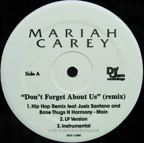 Mariah Carey - Don't Forget About Us (Remix)