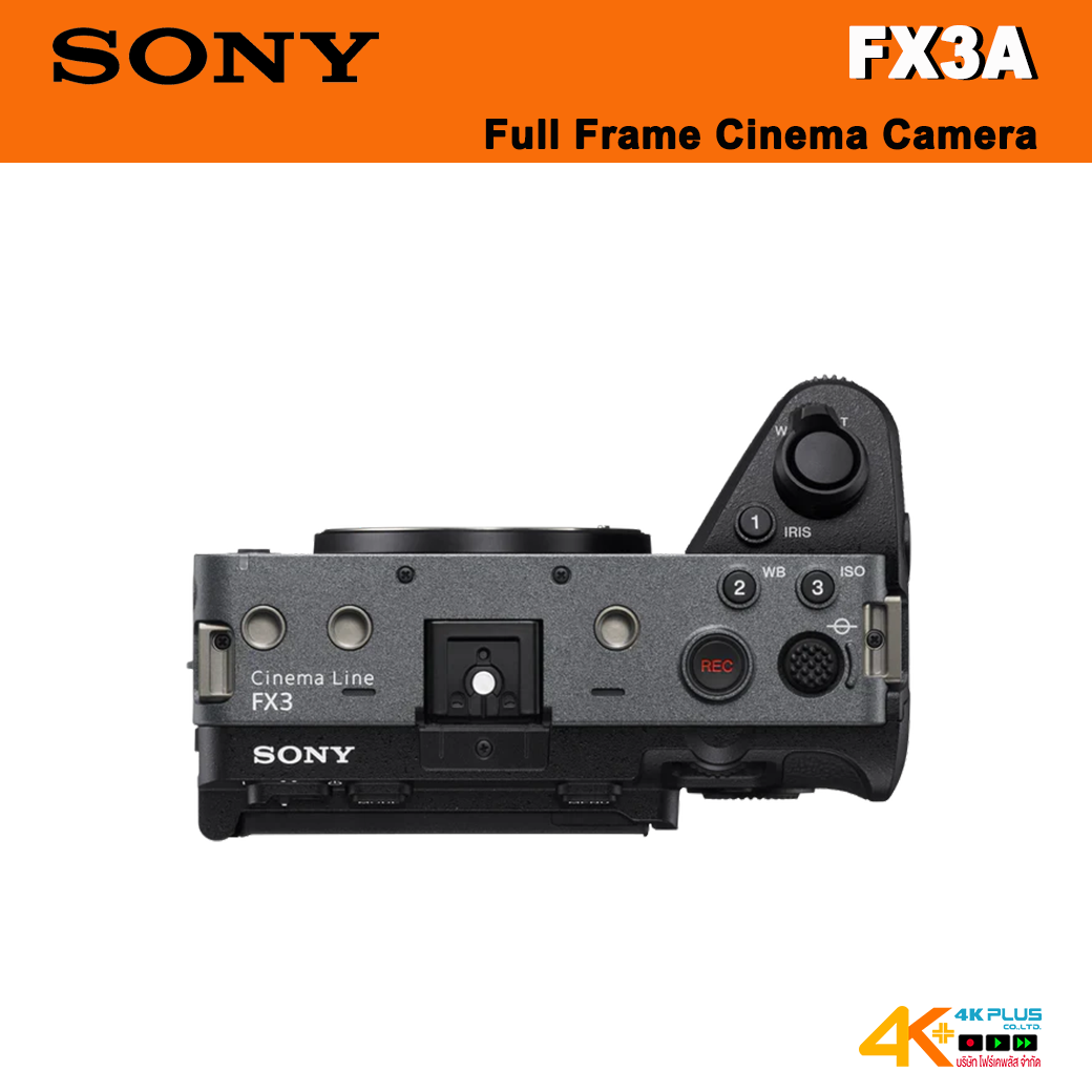 Sony FX3A Full Frame Cinema Camera ประกันศูนย์ไทย