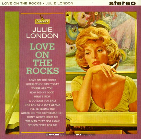 Julie London - Julie / Love On The Rocks