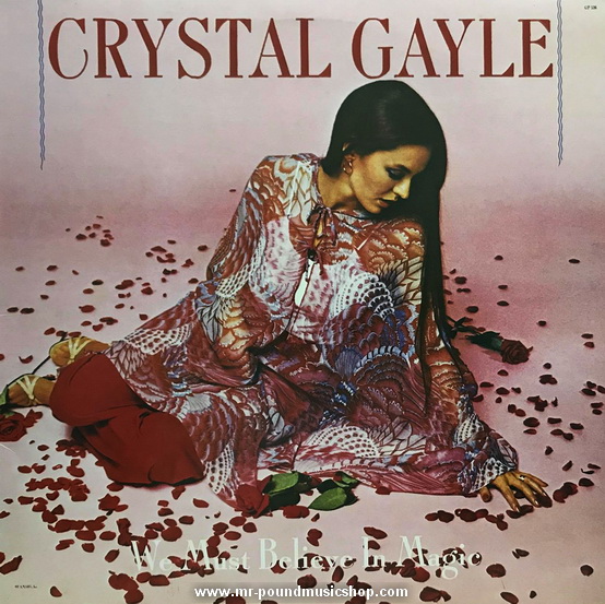 Crystal Gayle - We Must Believe In Magic