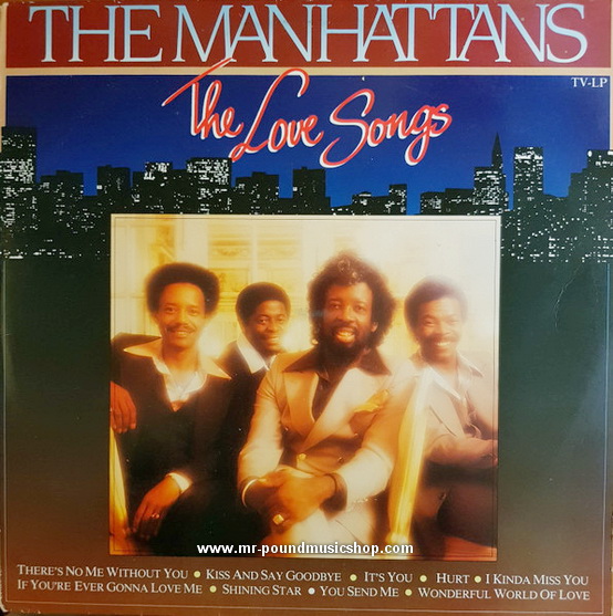 The Manhattans - The Love Songs