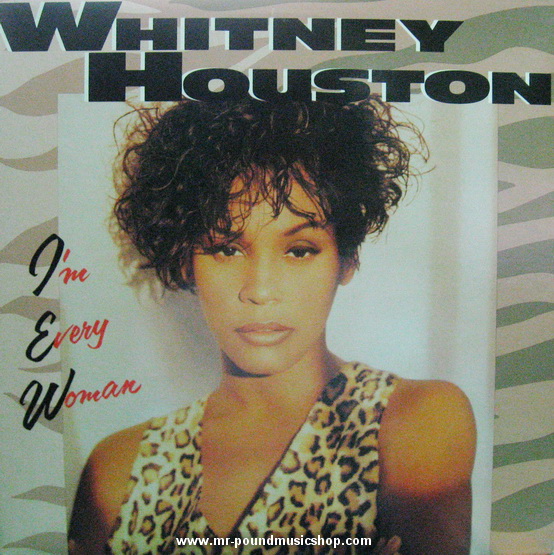 Whitney Houston - I'm Every Woman