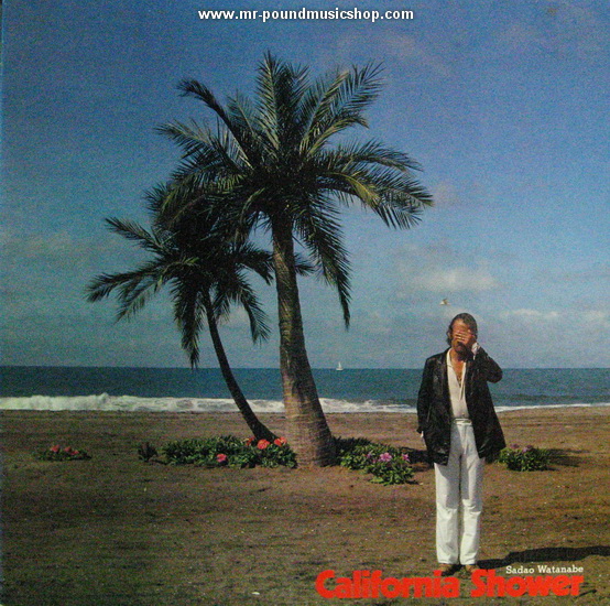 Sadao Watanabe - California Shower