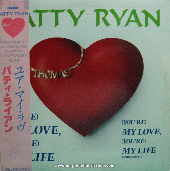 Patty Ryan - (You're) My Love, (You're) My Life
