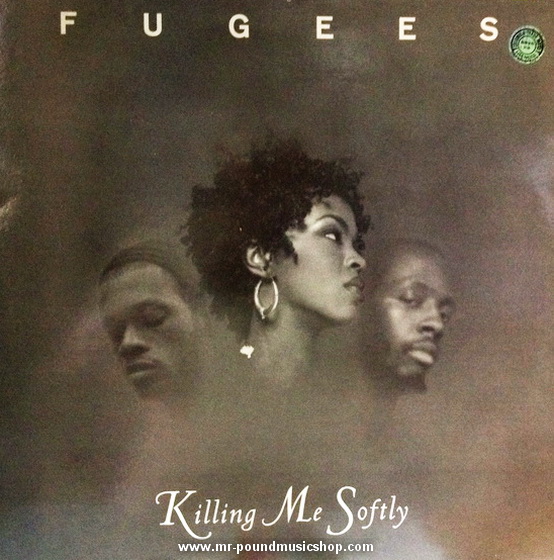 Fugees (Refugee Camp) - Killing Me Softly