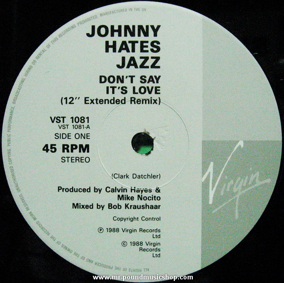 Johnny Hates Jazz - Don't Say It's Love
