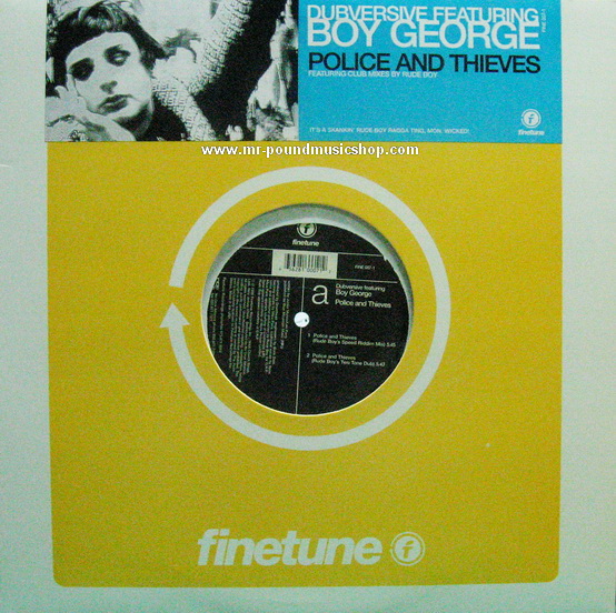 Boy George Featuring Dubversive - Police and Thieves