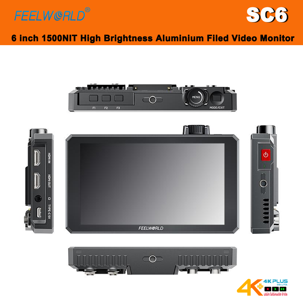 Feelworld SC6 6-inch 1500NIT High Brightness Aluminium Filed Camera Video Monitor 3G SDI 4K HDMI60Hz ประกันศูนย์ไทย