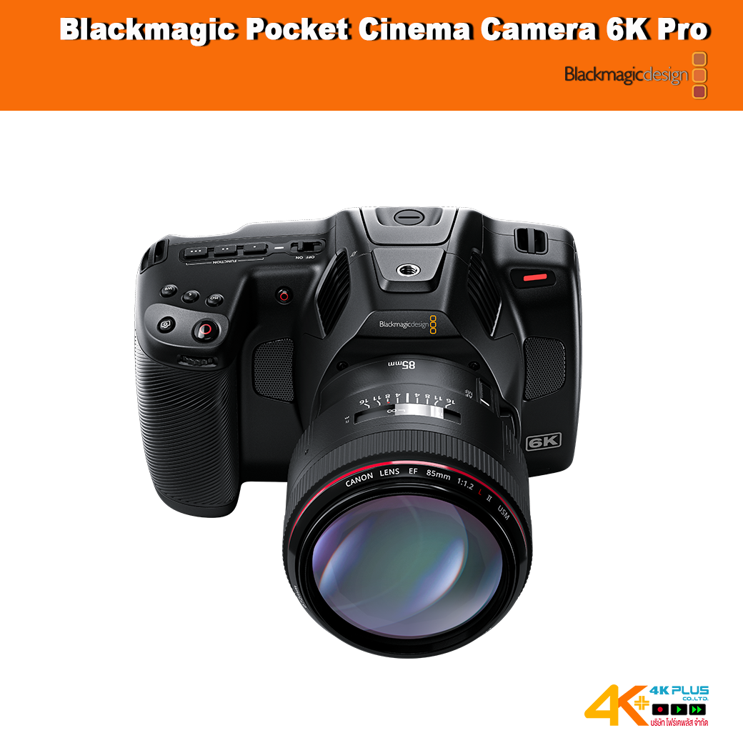 Blackmagic Pocket Cinema Camera 6K Pro