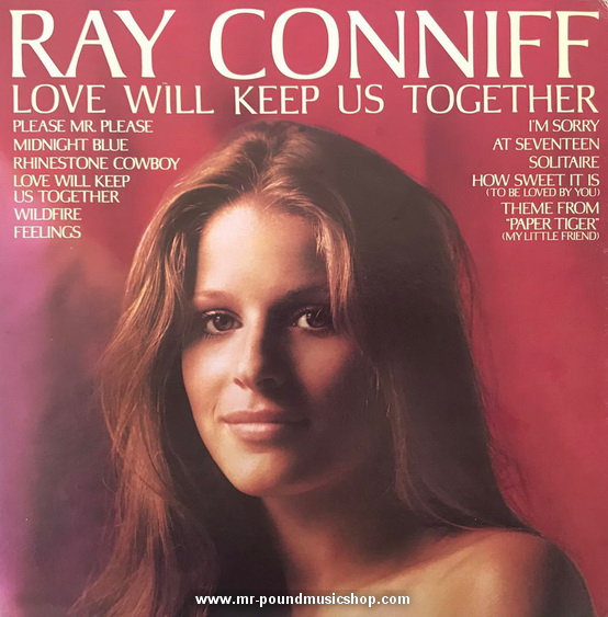 Ray Conniff - Love Will Keep Us Together