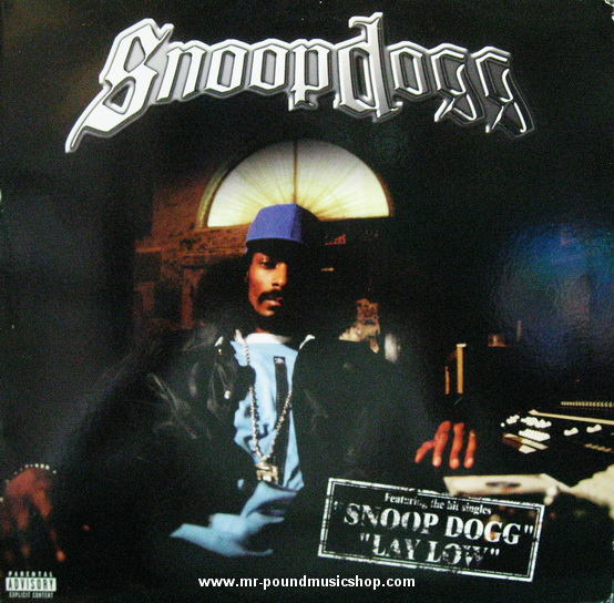 Snoop Dogg - Snoop Dogg / Lay Low / Wrong Idea