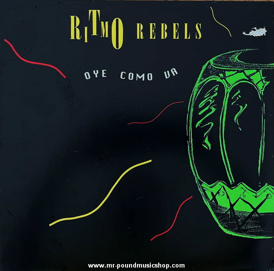 Ritmo Rebels - Oye Como Va