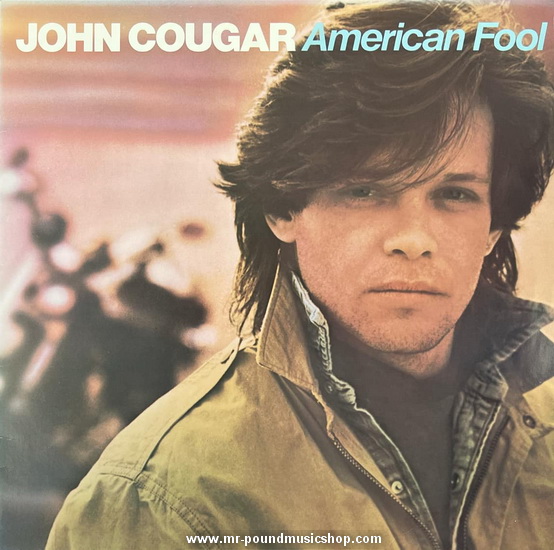 John Cougar - American Fool