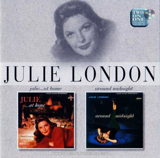 Julie London - Julie...At Home / Around Midnight