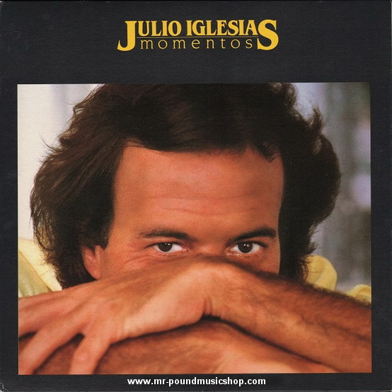 Julio Iglesias - Moments