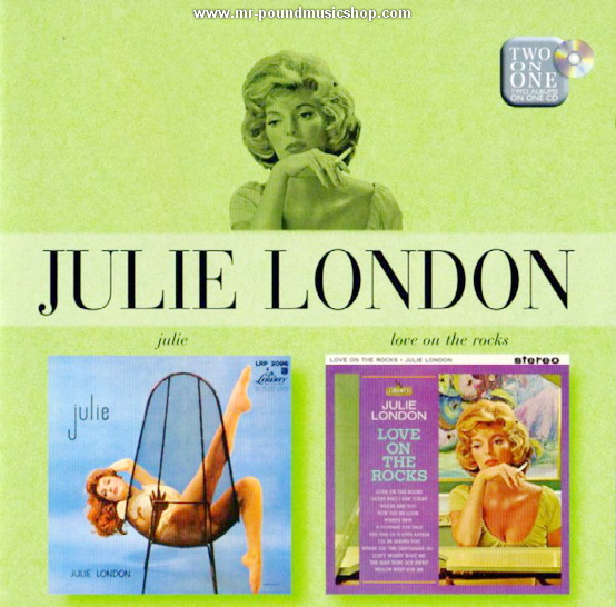 Julie London - Julie / Love On The Rocks