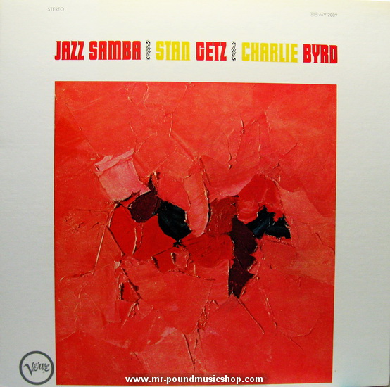 Stan Getz / Charlie Byrd - Jazz Samba