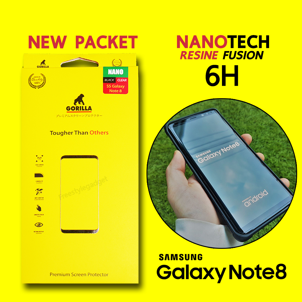 Gorilla Nano 6H - ฟิล์ม Samsung Galaxy S8 ,S8 Plus,Note 8 [ กาวเต็มแผ่น ]