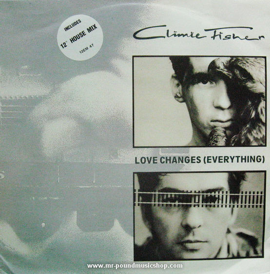 Climie Fisher - Love Changes (Everything)