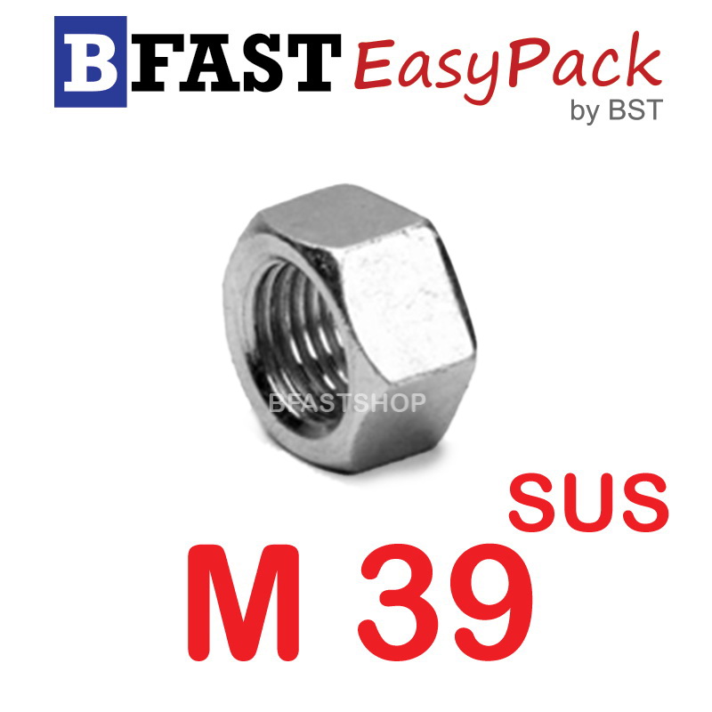 หัวน็อตสแตนเลส SUS M39 x P4.0 (1 ตัว/ถุง)
