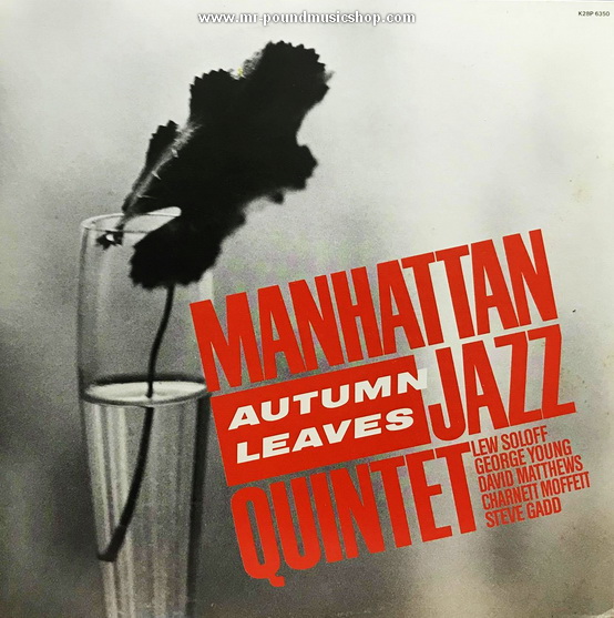 Manhattan Jazz Quintet - Autumn Leaves