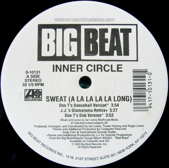 Inner Circle - Sweat (A La La La La Long)